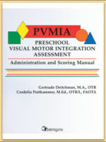 Preschool Visual Motor Integration Assessment (PVMIA)