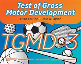 Test of Gross Motor DevelopmentThird (TGMD-3)
