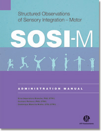 Structured Observations of Sensory Integration-Motor (SOSI-M)