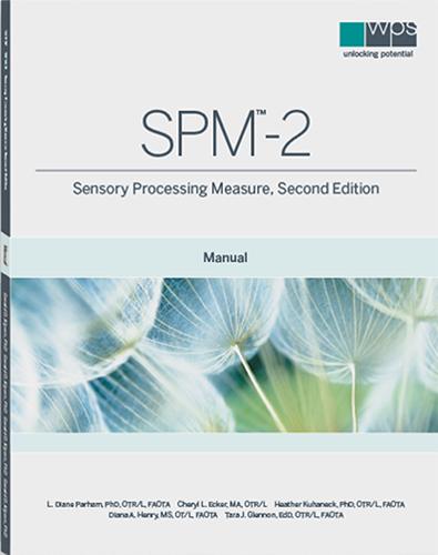 Sensory Processing Measure: Infant/Toddler Print Kit 2nd Ed (SPM-2)