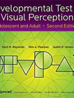 Developmental Test of Visual PerceptionAdolescent and Adult: 2nd Ed (DTVP-A:2)