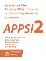 Assessment for Persons With Profound or Severe Impairments-Second Ed (APPSI-2)