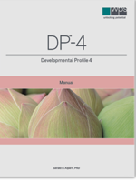 Developmental Profile 4 (DP-4)