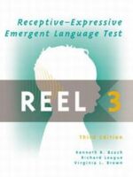 Receptive-Expressive Emergent Language Test-Third Edition (REEL3)