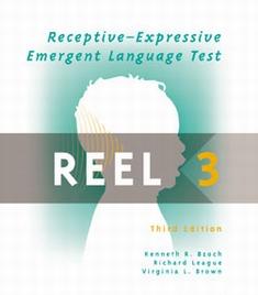 Receptive-Expressive Emergent Language Test-Third Edition (REEL3)