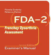 Frenchay Dysarthria Assessment Second Edition (FDA-2)