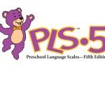 Preschool Language Scales, Fifth Edition (PLS-5)