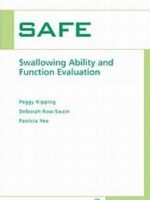 Swallowing Ability and Function Evaluation (SAFE)
