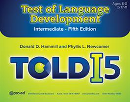 Test of Language DevelopmentIntermediate: Fifth Edition (TOLD-I:5)