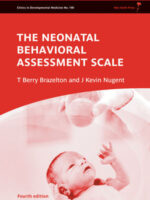 Neonatal Behavioral Assessment Scale: 4th Edition